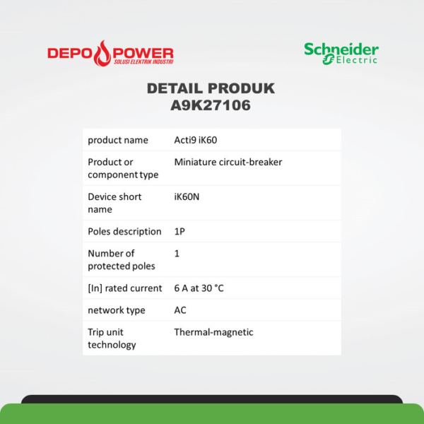 SCHNEIDER MINIATURE CIRCUIT BREAKER - IK60N - 1P - 6A - C CURVE A9K27106 - Gambar 2